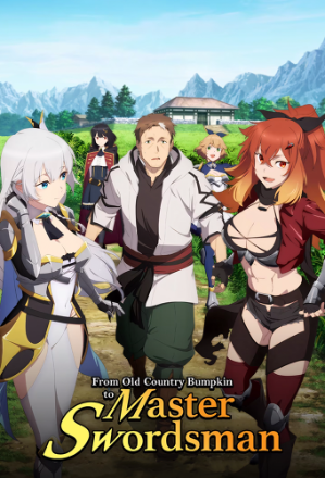 From Old Country Bumpkin to Master Swordsman