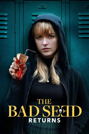 Bad Seed Returns